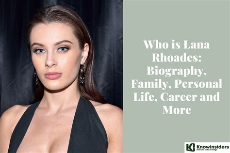 Who is Lana Rhoades: Biography, Family, Personal。